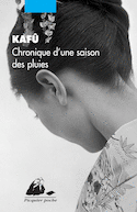 Chronique d'une saison des pluies [nouvelle édition]